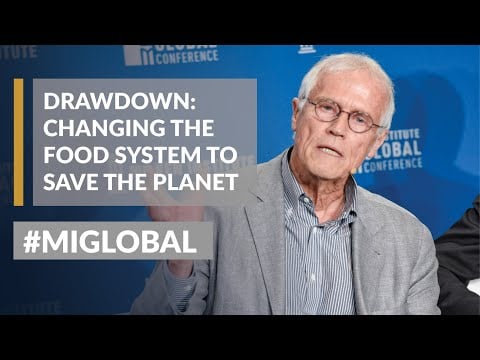 Drawdown: Changing the Food System to Save the Planet