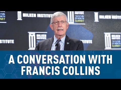 A Conversation with Francis Collins, Director, National Institutes of Health