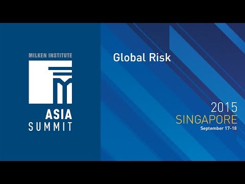Asia Summit 2015 - Global Risk