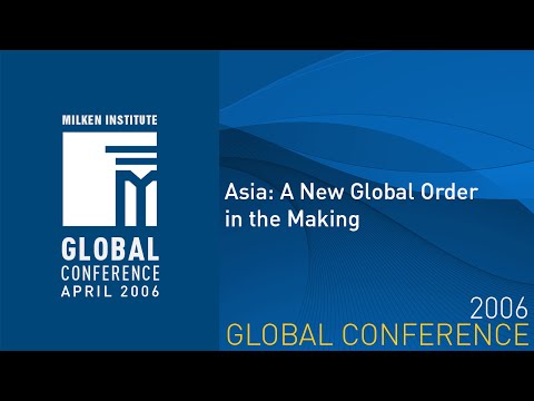 Asia: A New Global Order in the Making