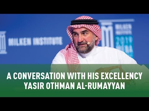 Regional Overview | A Conversation with His Excellency Yasir Othman Al-Rumayyan