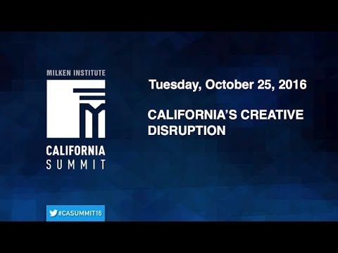 2016 CA summit - California's Creative Disruption