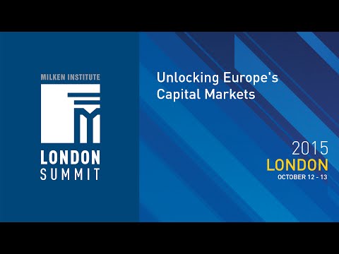 London Summit 2015 - Unlocking Europe's Capital Markets (I)