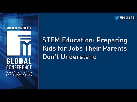 STEM Education: Preparing Kids for Jobs Their Parents Don't Understand