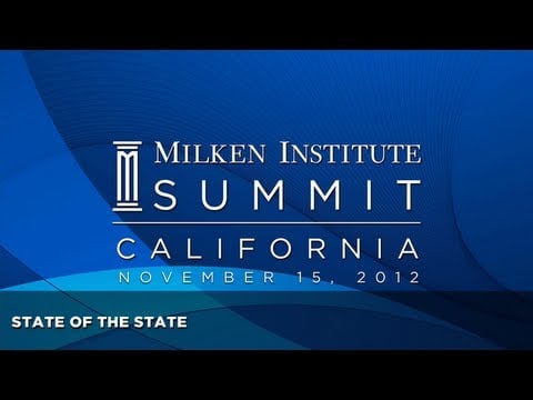 Milken Institute California Summit - State of the State