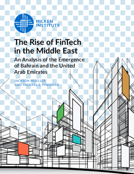 The Rise of FinTech in the Middle East: An Analysis of the Emergence of Bahrain and the United Arab Emirates