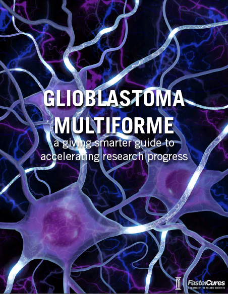 Glioblastoma Multiforme: A Giving Smarter Guide to Accelerating Research Progress
