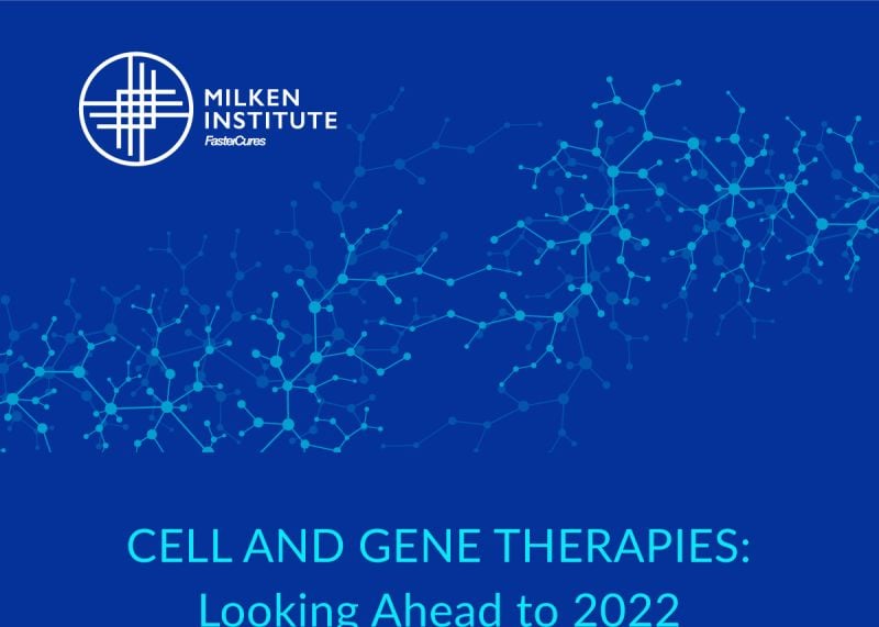 Cell and Gene Therapies: Looking Ahead to 2022
