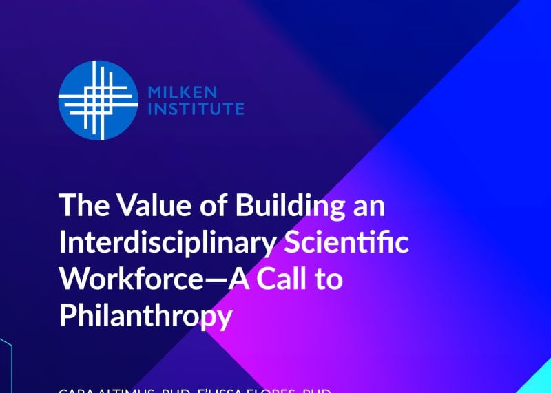 The Value of Building an Interdisciplinary Scientific Workforce — A Call to Philanthropy