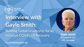 Interview with Gayle Smith: Building Global Leadership for an Inclusive COVID-19 Recovery