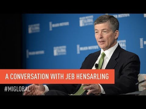 A Conversation With U.S. House Financial Services Committee Chairman Jeb Hensarling