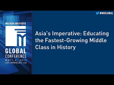 Asia's Imperative: Educating the Fastest-Growing Middle Class in History