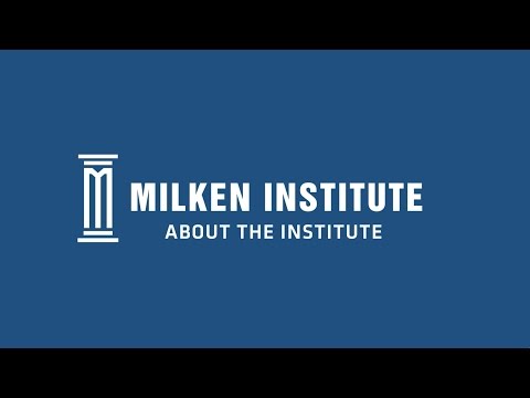 About | Milken Institute