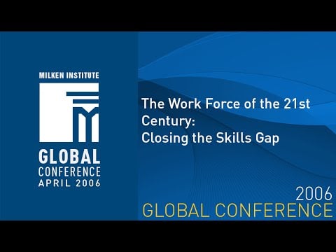 The Work Force of the 21st Century: Closing the Skills Gap