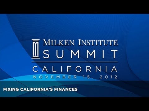 Milken Institute California Summit - Fixing California's Finances