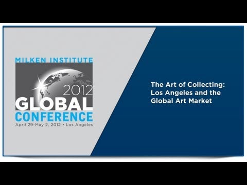The Art of Collecting: Los Angeles and the Global Art Market