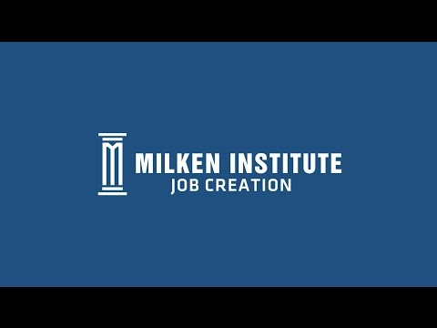 Job Creation | Milken Institute