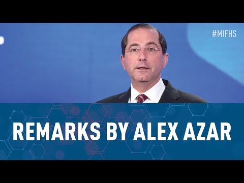 Remarks by Alex Azar, Secretary, U.S. Department of Health and Human Services