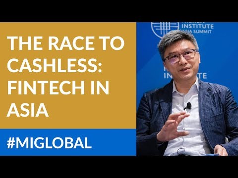 The Race to Cashless: FinTech in Asia