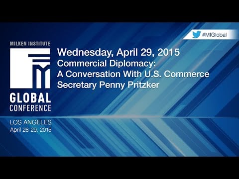 Commercial Diplomacy: A Conversation With U.S. Commerce Secretary Penny Pritzker