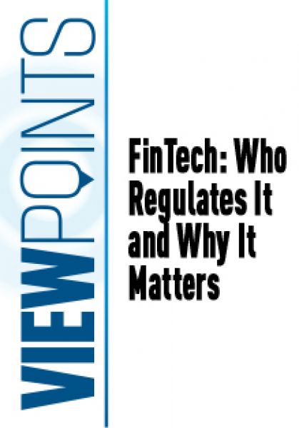 FinTech-Who-Regulates-It-and-Why-It-Matters