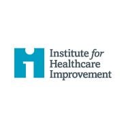 Institute for Healthcare Improvement