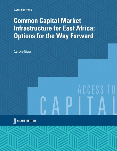 Common Capital Market Infrastructure for East Africa: Options for the Way Forward