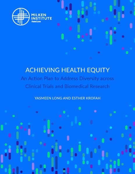 Achieving Health Equity: A Multi-Stakeholder Action Plan to Address Diversity across the Clinical Trials Enterprise and the Biomedical Research Ecosystem