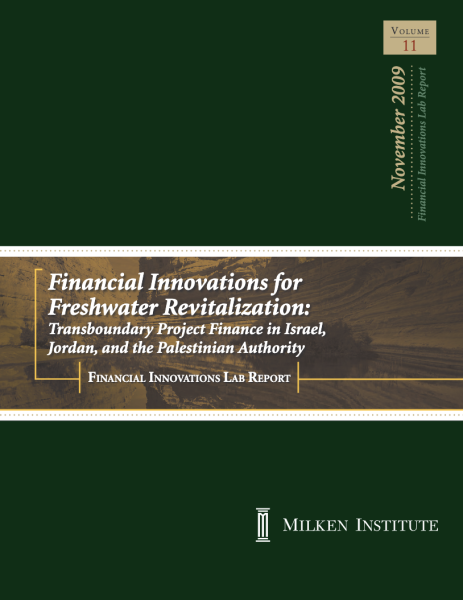Financial Innovations for Freshwater Revitilization: Transboundary Project Finance in Israel, Jordan, and the Palestinian Authority