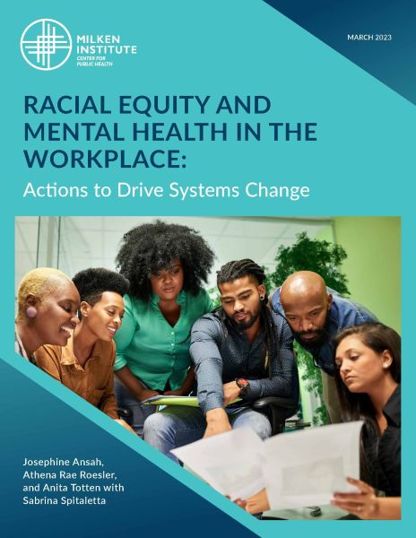 Racial Equity and Mental Health in the Workplace: Actions to Drive Systems Change