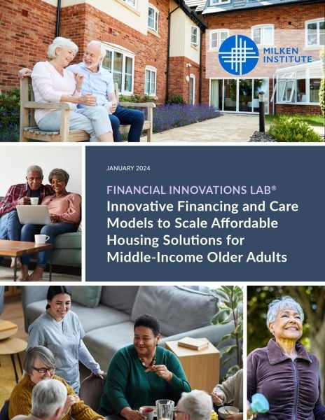 Innovative Financing and Care Models to Scale Affordable Housing Solutions for Middle-Income Older Adults