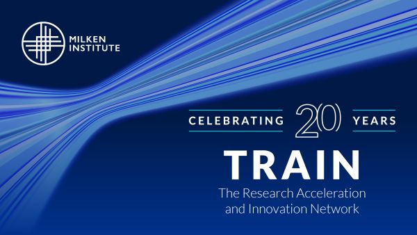 A graphic with a dark blue background and an abstract light blue line. The Milken Institute's name and logo is in the top left corner and additional text on the image reads "Celebrating 20 Years - TRAIN - The Research Acceleration and Innovation Network".