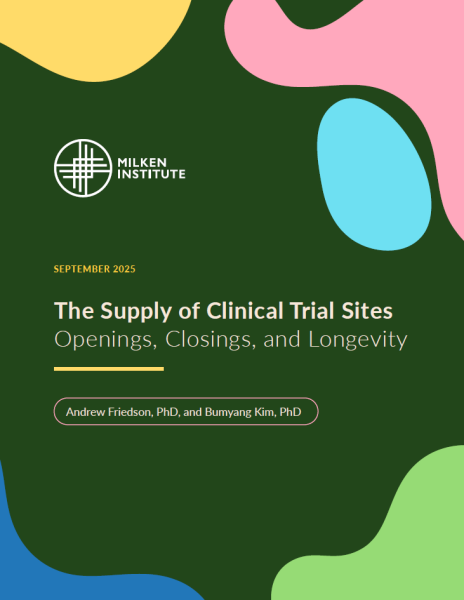 Cover for The Supply of Clinical Trial Sites: Openings, Closings, and Longevity