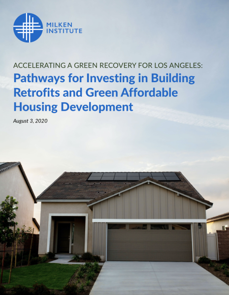 Accelerating a Green Recovery for Los Angeles: Pathways for Investing in Building Retrofits and Green Affordable Housing Development