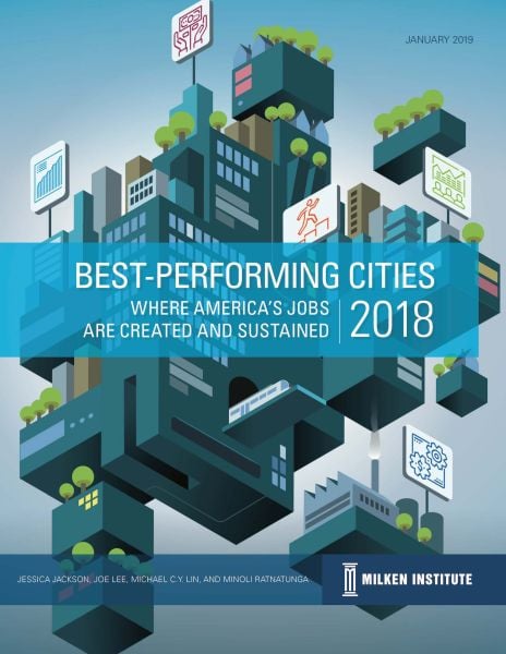 Best-Performing Cities 2018: Where America’s Jobs Are Created