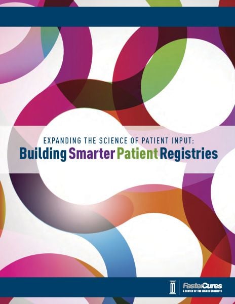Expanding the Science of Patient Input: Building Smarter Patient Registries