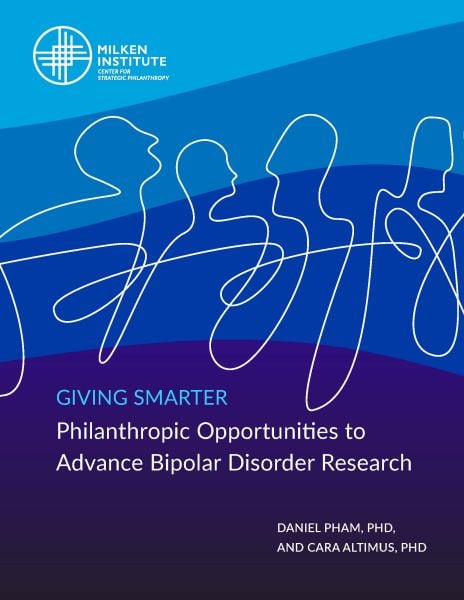 Giving Smarter: Philanthropic Opportunities to Advance Bipolar Disorder Research