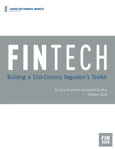 FinTech: Building a 21st-Century Regulator’s Toolkit