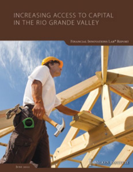 Increasing Access to Capital in the Rio Grande Valley
