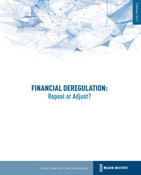 Financial Deregulation: Repeal or Adjust?