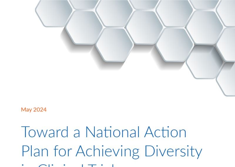 Toward a National Action Plan for Achieving Diversity in Clinical Trials