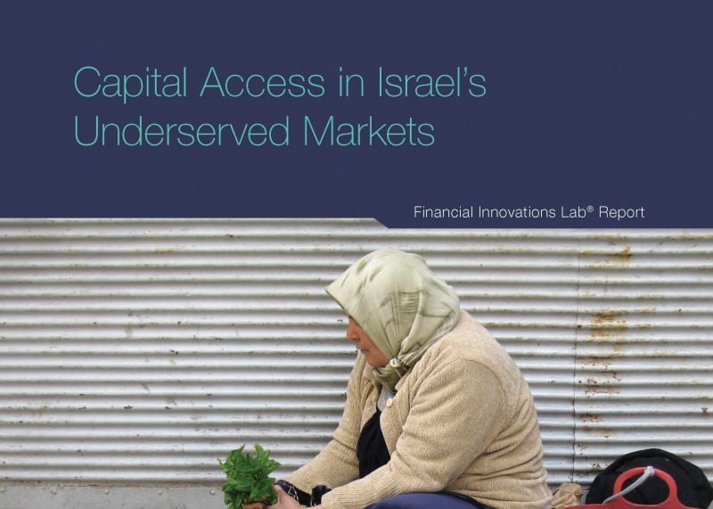Capital Access in Israel's Underserved Markets