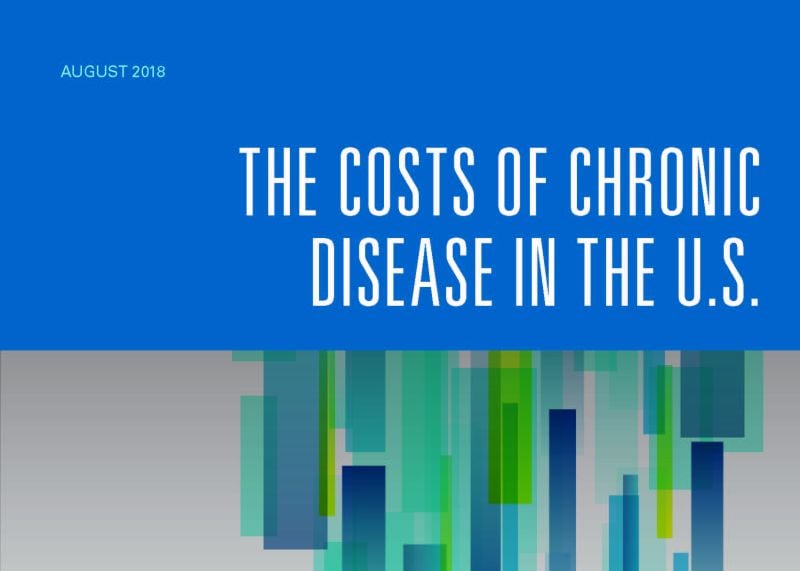 The Costs of Chronic Disease in the U.S. 
