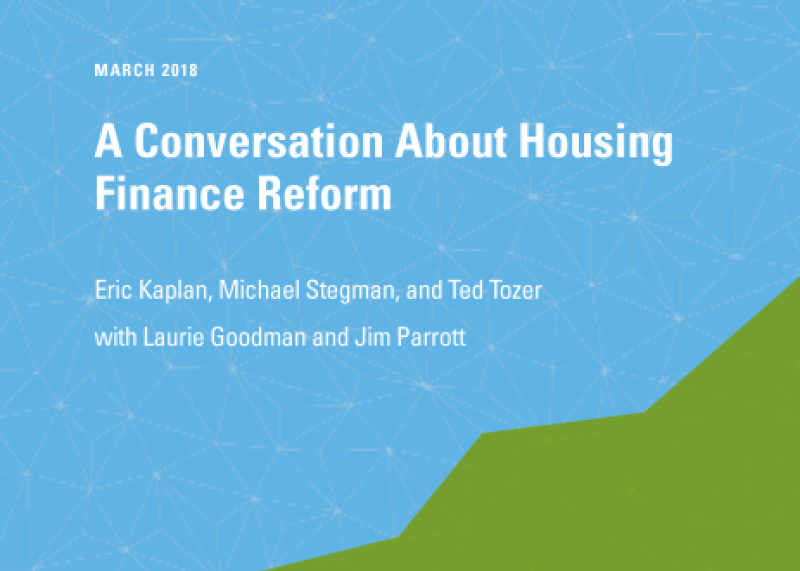 A Conversation About Housing Finance Reform