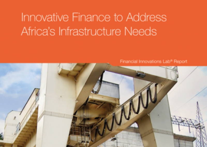 Innovative Finance to Address Africa’s Infrastructure Needs
