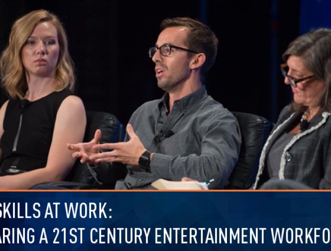 New Skills at Work: Preparing a 21st Century Entertainment Workforce