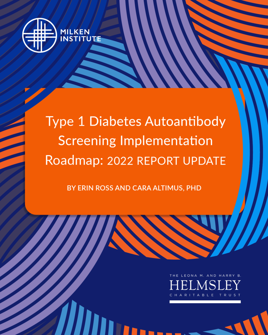 Type 1 Diabetes Autoantibody Screening Implementation Roadmap: 2022 REPORT UPDATE